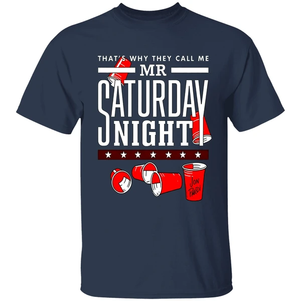 Thats Why They Call Me Mr Saturday Night Shirt - Image 4