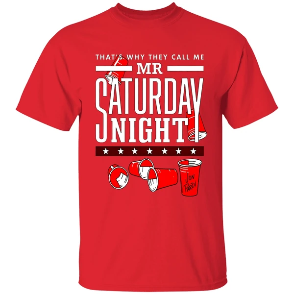 Thats Why They Call Me Mr Saturday Night Shirt - Image 6