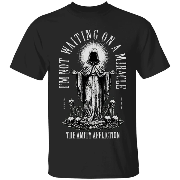 The Amity Affliction Im Not Waiting On A Miracle Shirt