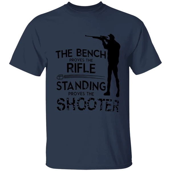 The Being Proves The Rifle Standing Proves The Shooter Shirt - Image 4