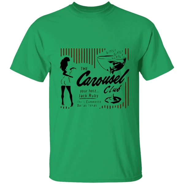 The Carousel Club Your Host Jack Ruby Commerce Dallas Texas Shirt - Image 8