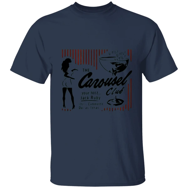 The Carousel Club Your Host Jack Ruby Commerce Dallas Texas Shirt - Image 4