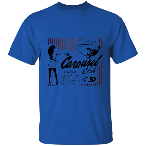 The Carousel Club Your Host Jack Ruby Commerce Dallas Texas Shirt - Image 7