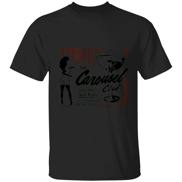 The Carousel Club Your Host Jack Ruby Commerce Dallas Texas Shirt - Image 9