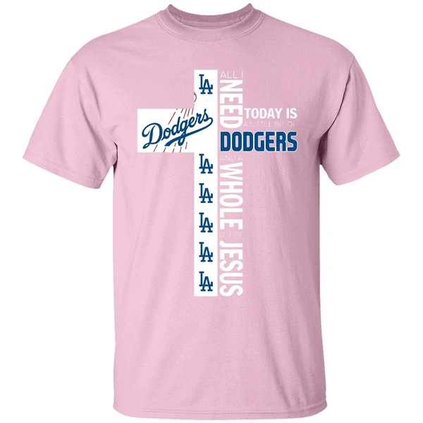 The Cross All I Need Today Is A Little Bit Of Los Angeles Dodgers Shirt - Image 3