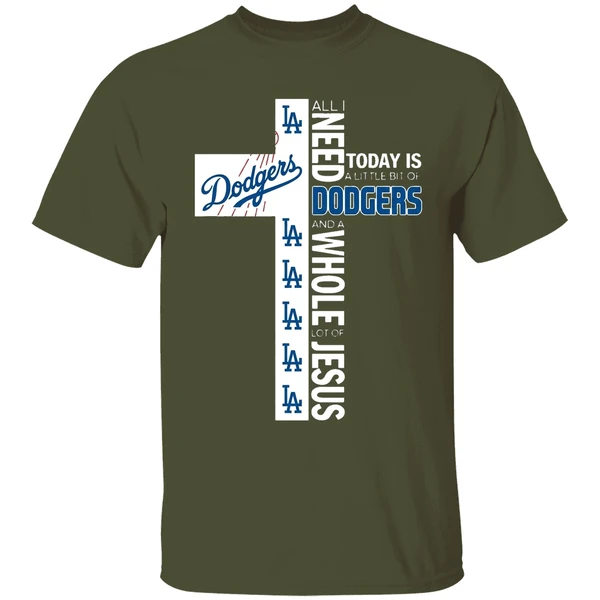 The Cross All I Need Today Is A Little Bit Of Los Angeles Dodgers Shirt - Image 4