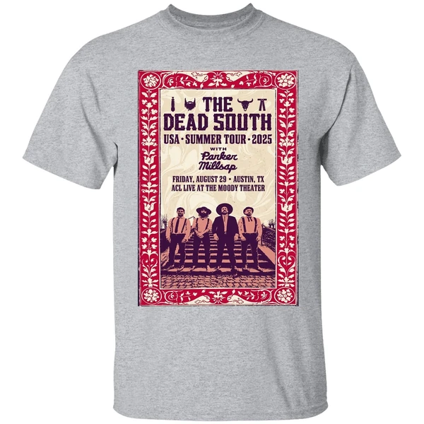 the dead south tour austin texas aug 29 2025 poster shirt sportgrey