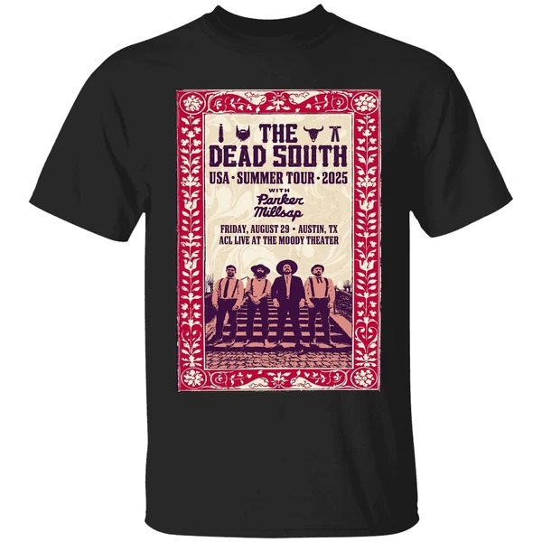 The Dead South Tour Austin Texas Aug 29 2025 Poster Shirt - Image 7