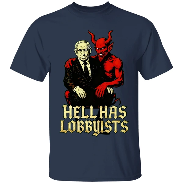 The Devil Benjamin Netanyahu Hell Has Lobbyists Shirt - Image 4
