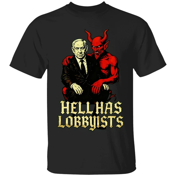 The Devil Benjamin Netanyahu Hell Has Lobbyists Shirt - Image 8