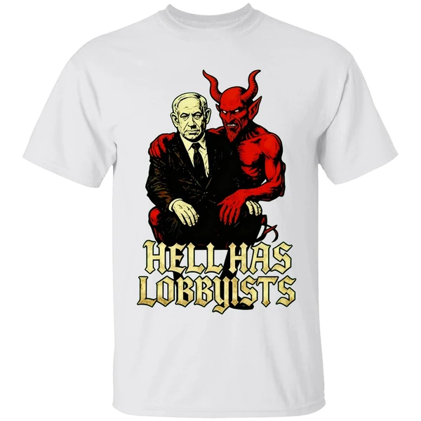 The Devil Benjamin Netanyahu Hell Has Lobbyists Shirt - Image 9