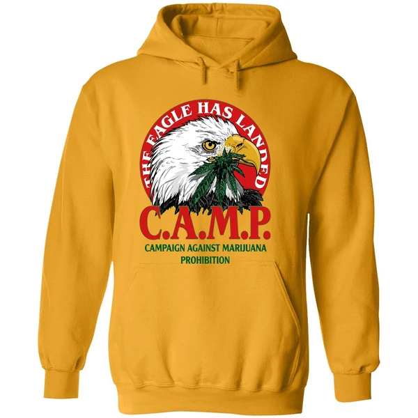 The Eagle Has Landed Camp Campaign Against Marijuana Prohibition Hoodie