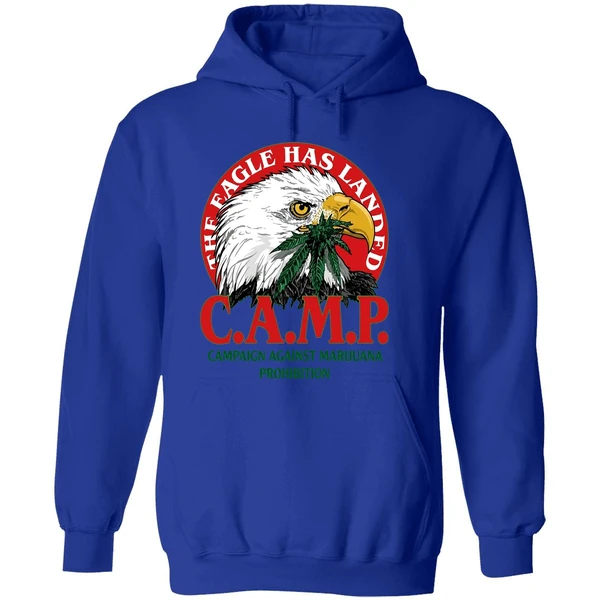 The Eagle Has Landed Camp Campaign Against Marijuana Prohibition Hoodie - Image 7