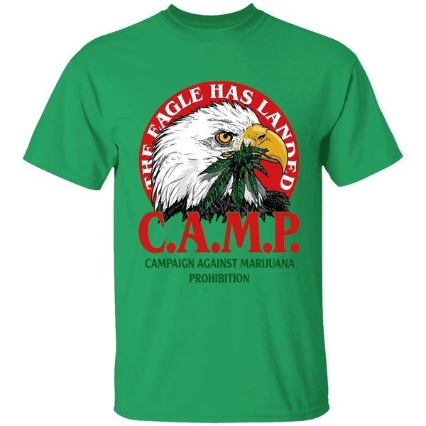 The Eagle Has Landed Camp Campaign Against Marijuana Prohibition Shirt - Image 8