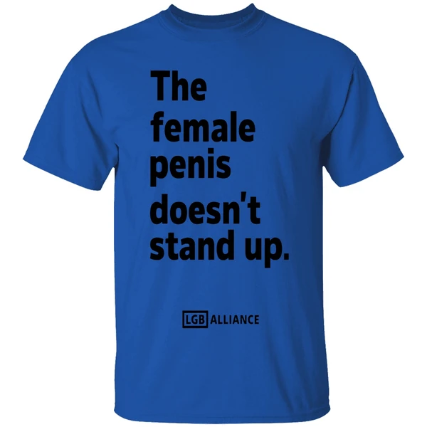The Female Penis Doesnt Stand Up Shirt - Image 7