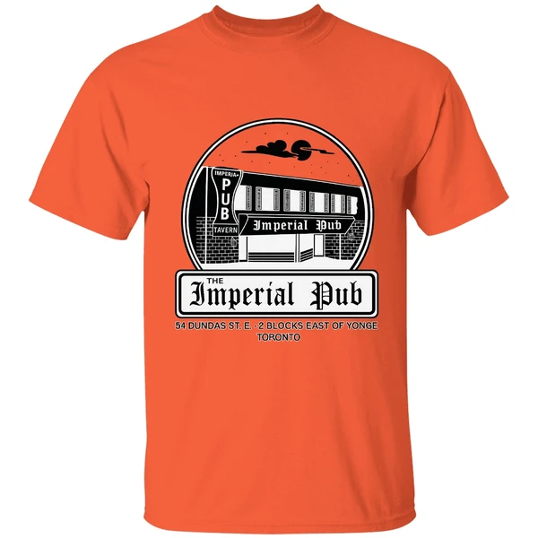 The Imperial Pub 54 Dundas St E 2 Blocks East Of Yonge Toronto Shirt - Image 5