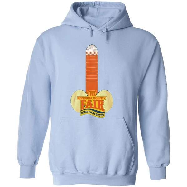 The Kenosha County Fair Bigger Than Expected Hoodie - Image 4