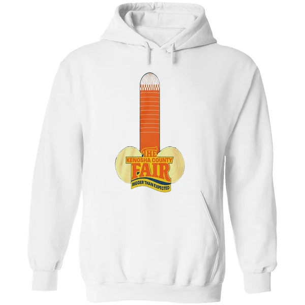 The Kenosha County Fair Bigger Than Expected Hoodie - Image 8