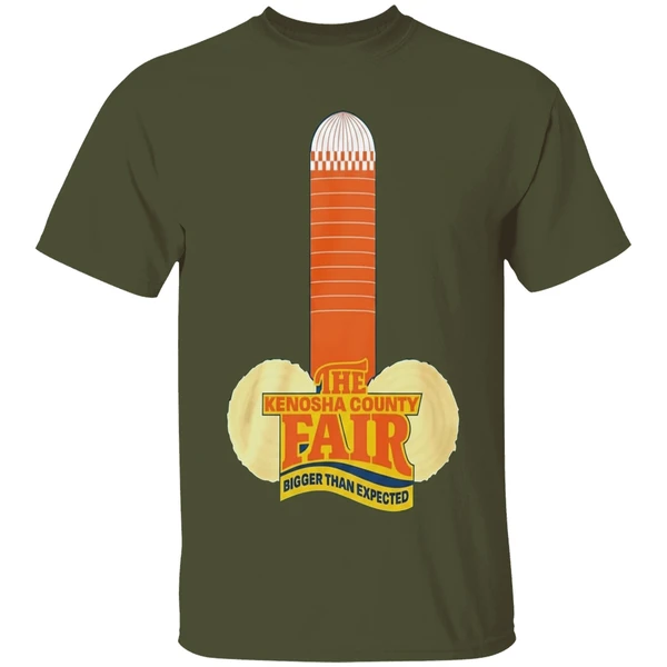 the-kenosha-county-fair-bigger-than-expected-shirt-militarygreen