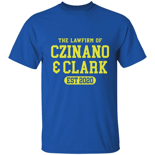 The Lawfirm Of Czinano And Clark Shirt - Image 7