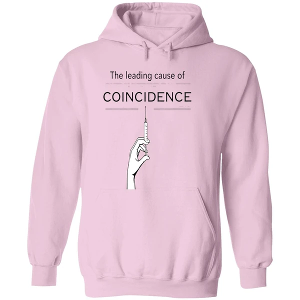 The Leading Cause Of Coincidence Hoodie - Image 5