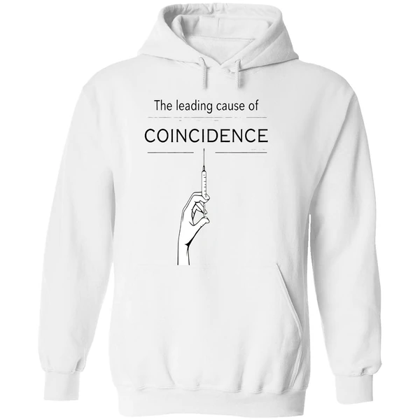 The Leading Cause Of Coincidence Hoodie - Image 8