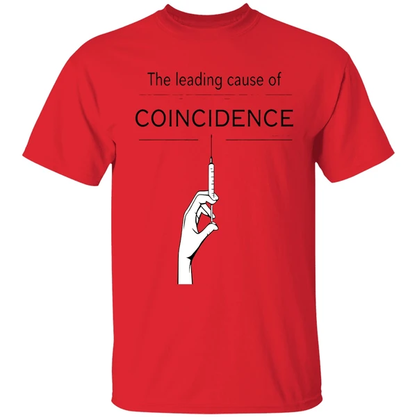 the leading cause of coincidence shirt red