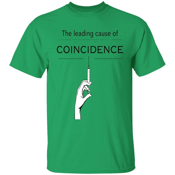 The Leading Cause Of Coincidence Shirt - Image 8