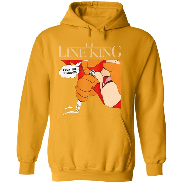 The Line King Fuck The Kingdom Hoodie