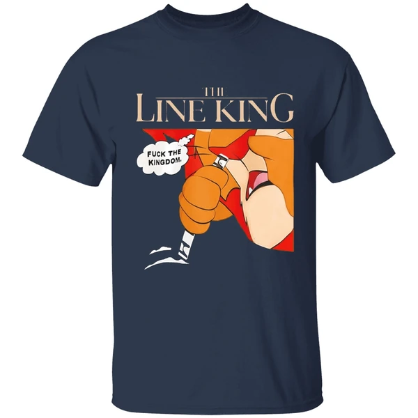 The Line King Fuck The Kingdom Shirt - Image 5