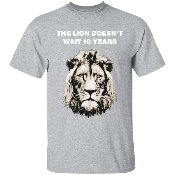The Lion Doesnt Wait 18 Years Shirt - Image 9