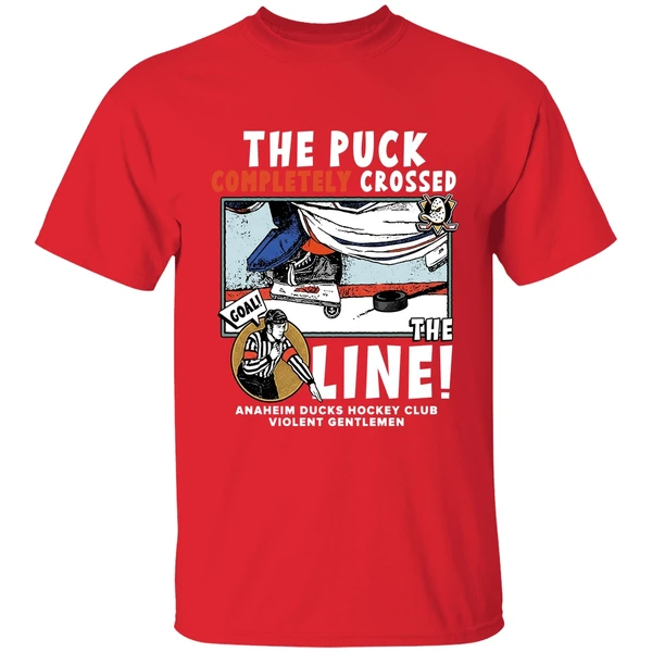 The Puck Completely Crossed The Line Anaheim Ducks Hockey Shirt - Image 7