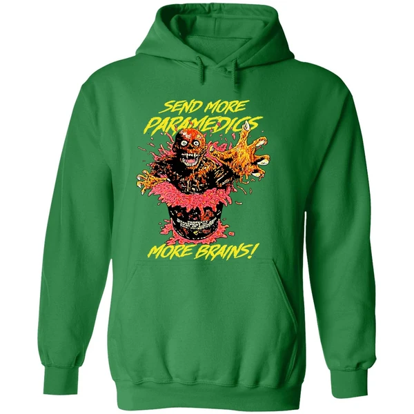 The Return Of The Living Dead Send More Paramedics More Brains Hoodie - Image 2