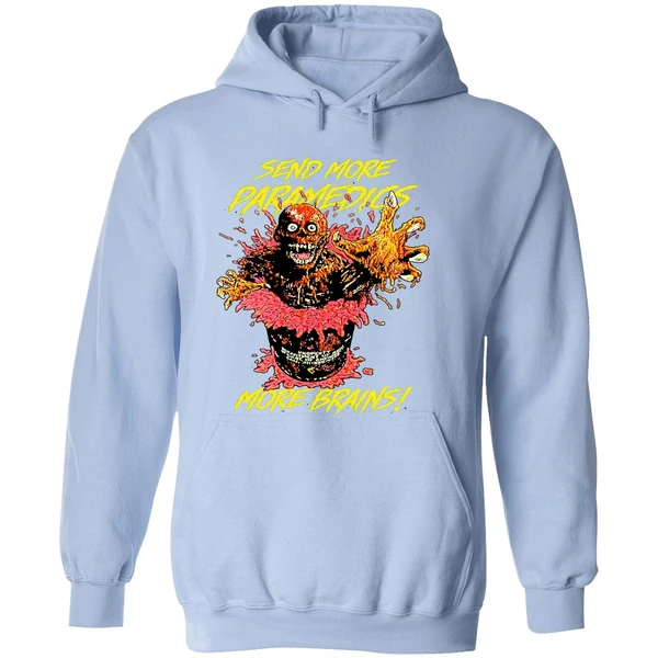 The Return Of The Living Dead Send More Paramedics More Brains Hoodie - Image 4