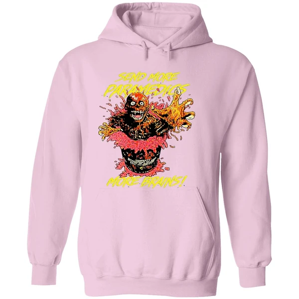 The Return Of The Living Dead Send More Paramedics More Brains Hoodie - Image 5