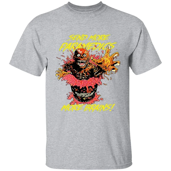 The Return Of The Living Dead Send More Paramedics More Brains Shirt - Image 9