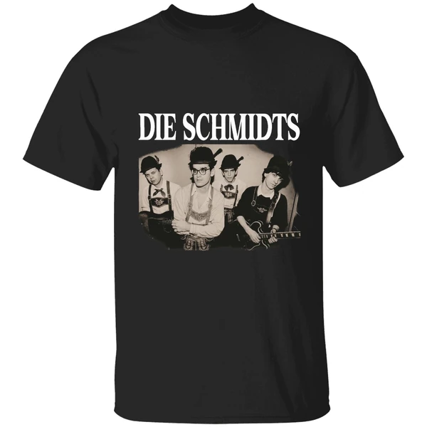 The Schmidts Die Schmidts Shirt