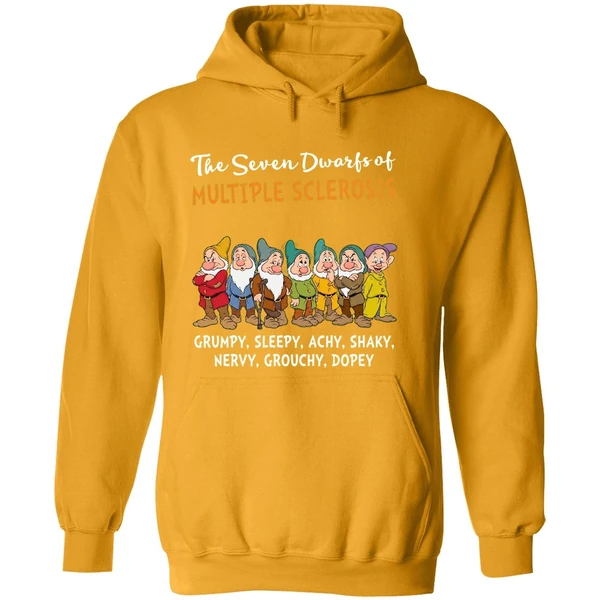 The Seven Dwarfs Of Multiple Sclerosis Clumsy Sleepy Achy Shaky Hoodie