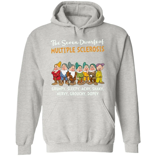 The Seven Dwarfs Of Multiple Sclerosis Clumsy Sleepy Achy Shaky Hoodie - Image 9
