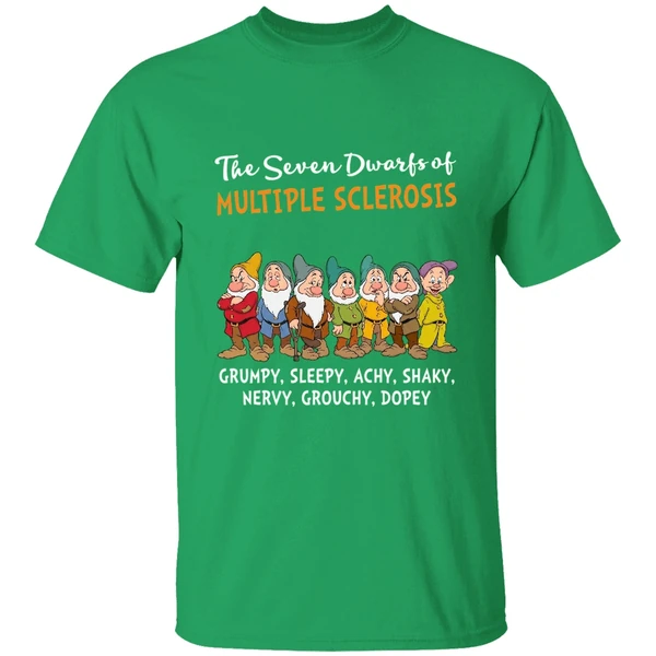 The Seven Dwarfs Of Multiple Sclerosis Clumsy Sleepy Achy Shaky Shirt - Image 2