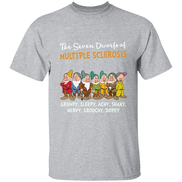 The Seven Dwarfs Of Multiple Sclerosis Clumsy Sleepy Achy Shaky Shirt - Image 9