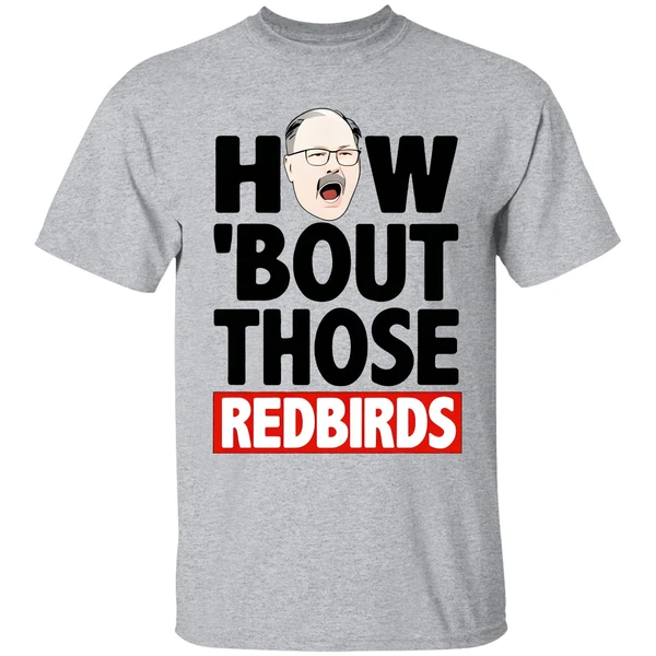 the-spack-stache-how-bout-those-redbirds-shirt-sportgrey