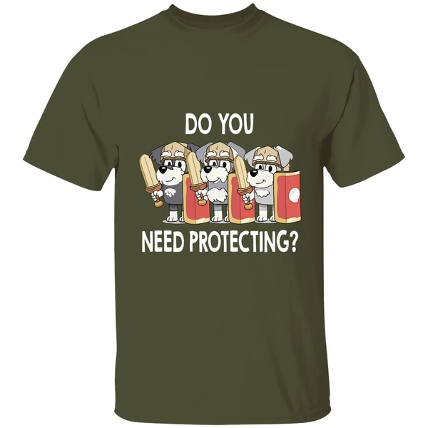 the terriers bluey do you need protecting shirt militarygreen