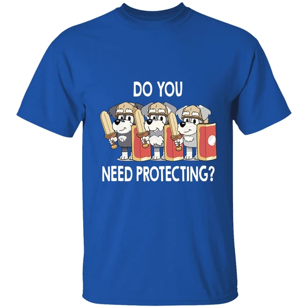 The Terriers Bluey Do You Need Protecting Shirt - Image 8