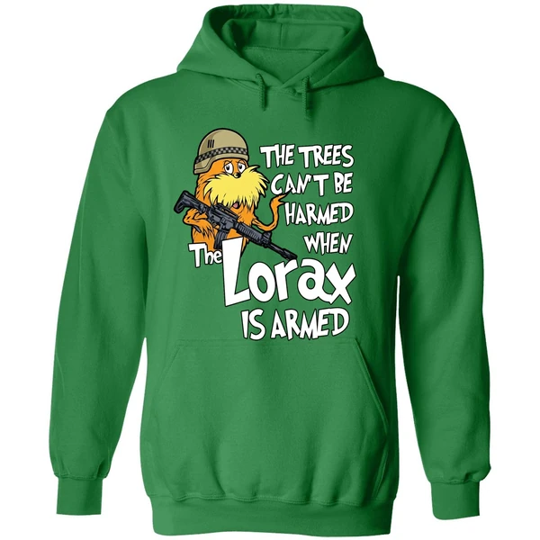The Trees Cant Be Harmed When The Lorax Is Armed Hoodie - Image 2