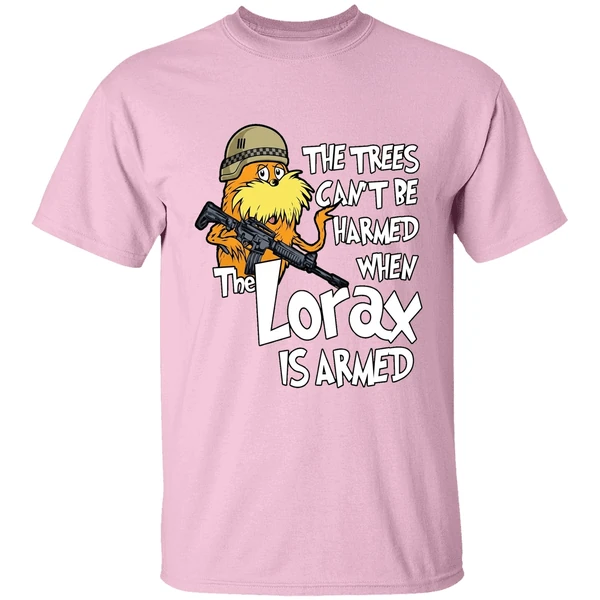 The Trees Cant Be Harmed When The Lorax Is Armed Shirt - Image 3