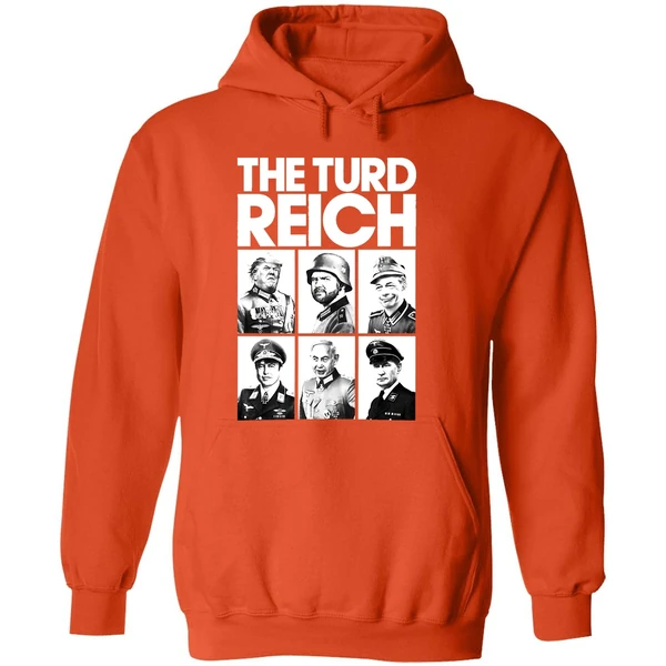 The Turd Reich President Hoodie - Image 6