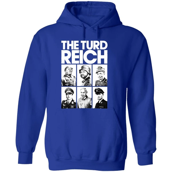 The Turd Reich President Hoodie - Image 7