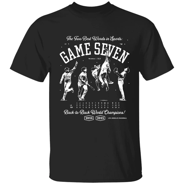 The Two Best Words In Sports Back To Back World Champions La Dodgers Game Seven Shirt