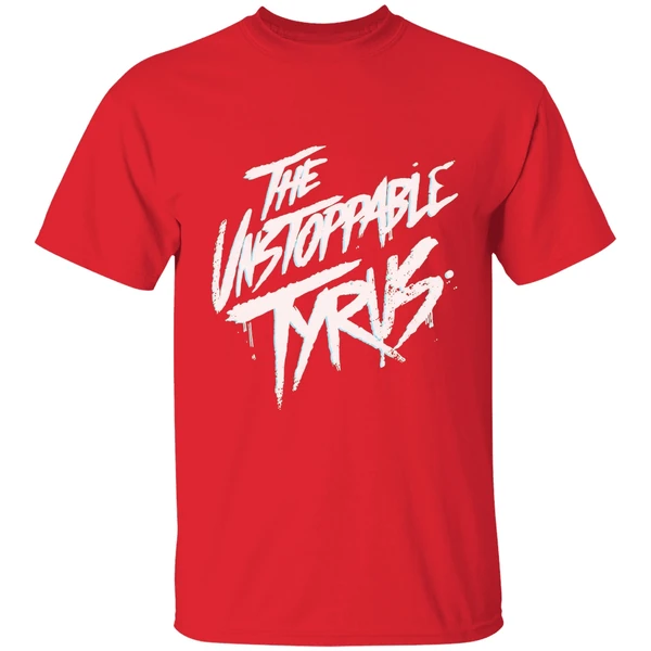 The Unstoppable Tyrus Shirt - Image 7